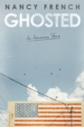 Image for Ghosted : An American Story