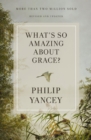 Image for What&#39;s so amazing about grace?