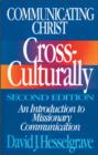 Image for Communicating Christ Cross-Culturally, Second Edition