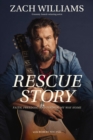 Image for Rescue Story : Faith, Freedom, and Finding My Way Home