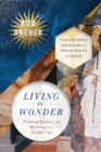 Image for Living in Wonder : Finding Mystery and Meaning in a Secular Age