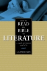 Image for How to Read the Bible as Literature : . . . and Get More Out of It