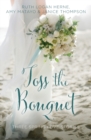 Image for Toss the Bouquet