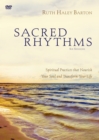 Image for Sacred Rhythms Video Study : Spiritual Practices that Nourish Your Soul and Transform Your Life