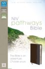 Image for NIV, Pathways Bible, Leathersoft, Brown/Gray