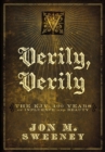 Image for Verily, verily: the KJV : 400 years of influence and beauty