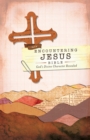 Image for NIV, Encountering Jesus Bible, eBook: Jesus Revealed Throughout the Bible.