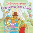 Image for Berenstain Bears: God Bless Our Home