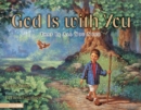 Image for God Is with You: That Is All You Need