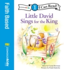 Image for Little David Sings for the King