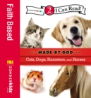 Image for Cats, dogs, hamsters, and horses: made by God.