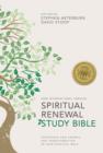 Image for New International Version spiritual renewal study Bible: experience new growth and transformation in your spiritual walk
