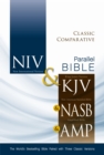 Image for NIV, KJV, NASB, Amplified, Classic Comparative Side-by-Side Bible, Hardcover
