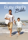 Image for NIV, Busy Dad&#39;s Bible, Ebook: Daily Inspiration Even If You Only Have One Minute