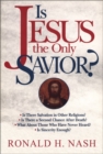 Image for Is Jesus the Only Savior?