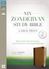 Image for NIV Zondervan Study Bible, Large Print, Imitation Leather, Brown/Tan, Indexed : Built on the Truth of Scripture and Centered on the Gospel Message