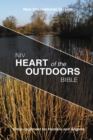 Image for NIV, Heart of the Outdoors Bible, Paperback : Encouragement for Hunters and Anglers
