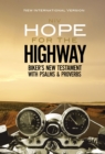 Image for NIV, Hope for the Highway, Biker&#39;s New Testament with Psalms and Proverbs, Paperback