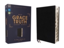 Image for NIV, The Grace and Truth Study Bible (Trustworthy and Practical Insights), European Bonded Leather, Black, Red Letter, Thumb Indexed, Comfort Print