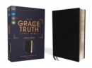 Image for NIV, The Grace and Truth Study Bible (Trustworthy and Practical Insights), Large Print, European Bonded Leather, Black, Red Letter, Comfort Print