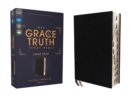 Image for NIV, The Grace and Truth Study Bible (Trustworthy and Practical Insights), Large Print, European Bonded Leather, Black, Red Letter, Thumb Indexed, Comfort Print