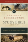 Image for NIV, Cultural Backgrounds Study Bible, Large Print, Hardcover, Red Letter Edition : Bringing to Life the Ancient World of Scripture
