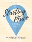 Image for NIV, Starting Place Study Bible, eBook: An Introductory Exploration of Studying God&#39;s Word