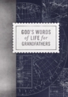 Image for God&#39;s Words of Life for Grandfathers