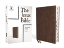 Image for The Jesus Bible, NIV Edition, (With Thumb Tabs to Help Locate the Books of the Bible), Leathersoft, Brown, Thumb Indexed, Comfort Print