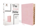 Image for The Jesus Bible, NIV Edition, (With Thumb Tabs to Help Locate the Books of the Bible), Leathersoft over Board, Pink, Thumb Indexed, Comfort Print
