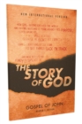 Image for NIV, The Story of God, Gospel of John, Reader&#39;s Edition, Paperback