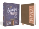 Image for NIV, Beautiful Word Bible, Updated Edition, Peel/Stick Bible Tabs, Leathersoft, Brown/Pink, Red Letter, Comfort Print : 600+ Full-Color Illustrated Verses