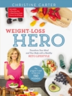 Image for Weight-Loss Hero : Transform Your Mind and Your Body with a Healthy Keto Lifestyle