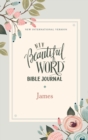 Image for NIV, Beautiful Word Bible Journal, James, Paperback, Comfort Print