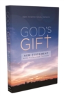 Image for NIV, God&#39;s Gift New Testament with Psalms and Proverbs, Pocket-Sized, Paperback, Comfort Print