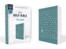 Image for NIV, Holy Bible for Girls, Soft Touch Edition, Leathersoft, Teal, Comfort Print