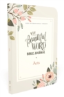 Image for NIV, Beautiful Word Bible Journal, Acts, Paperback, Comfort Print