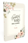 Image for NIV, Beautiful Word Bible Journal, Luke, Paperback, Comfort Print