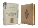 Image for NIV, Upside-Down Kingdom Bible, Leathersoft, Tan, Comfort Print : Think Deeply // Love Widely