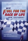 Image for NIV, Fuel for the Race of Life New Testament with Psalms and Proverbs, Pocket-Sized, Paperback, Comfort Print