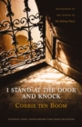 Image for I Stand at the Door and Knock : Meditations by the Author of The Hiding Place