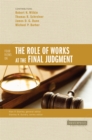 Image for Four views on the role of works at the Final Judgment