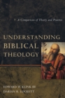 Image for Understanding biblical theology: a comparison of theory and practice