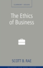 Image for Ethics of Business: A Zondervan Digital Short