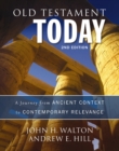 Image for Old testament today: a journey from ancient context to contemporary relevance