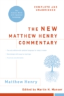 Image for The new Matthew Henry Commentary: the classic work with updated language