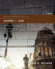 Image for Known by god: a biblical theology of personal identity