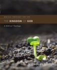 Image for The kingdom of God  : a biblical theology