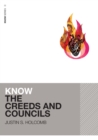 Image for Know the Creeds and Councils
