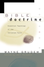 Image for Bible doctrine: essential teachings of the Christian faith
